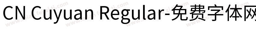 CN Cuyuan Regular字体转换